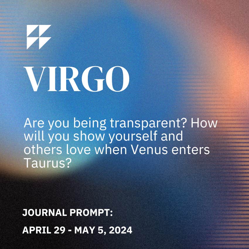 virgo journal prompt april 29 - may 5, 2024