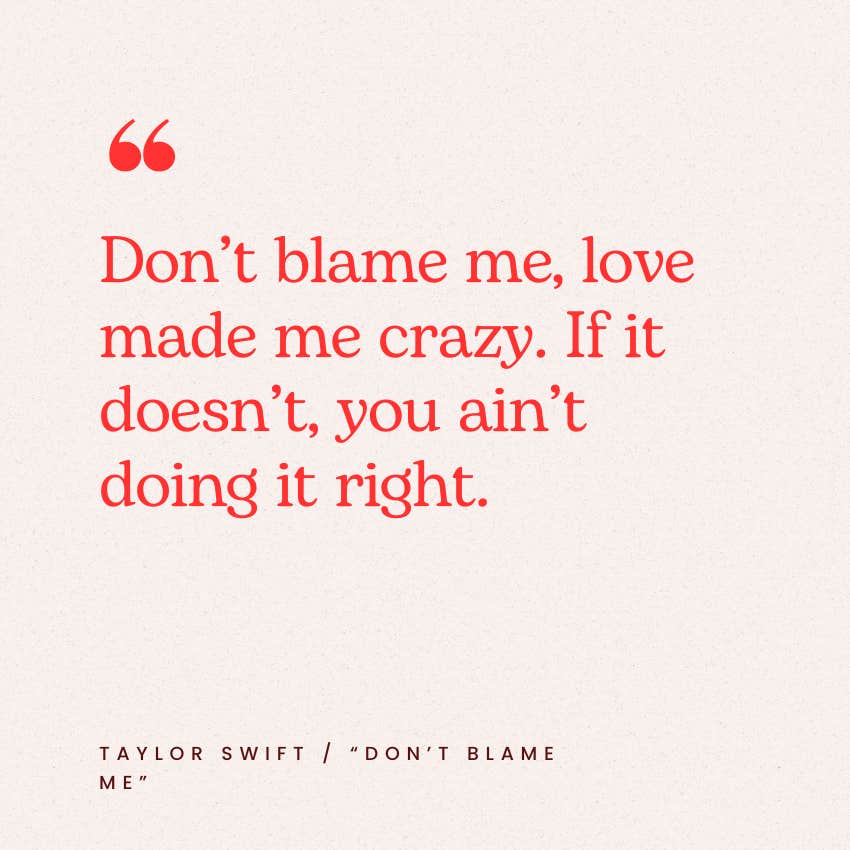 taylor swift love quotes don&#039;t blame me