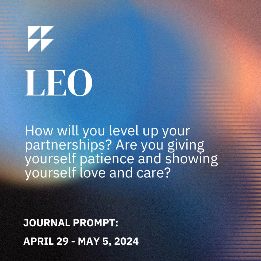 leo journal prompt april 29 - may 5, 2024