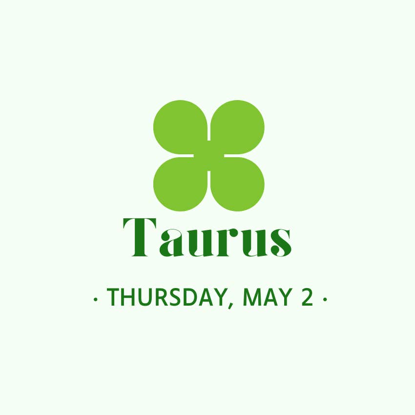 luckiest day of the week april 29 - may 5, 2024 taurus
