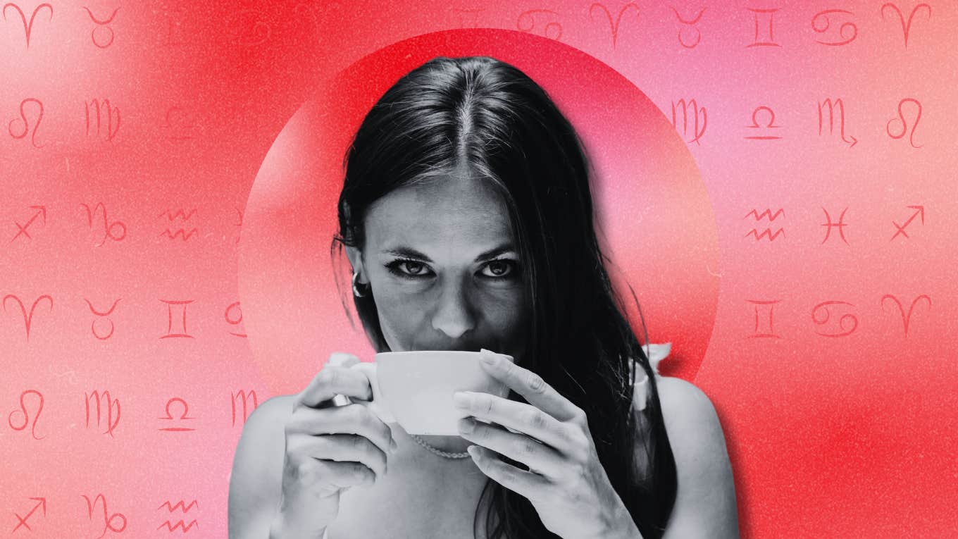 woman sipping tea and zodiac signs