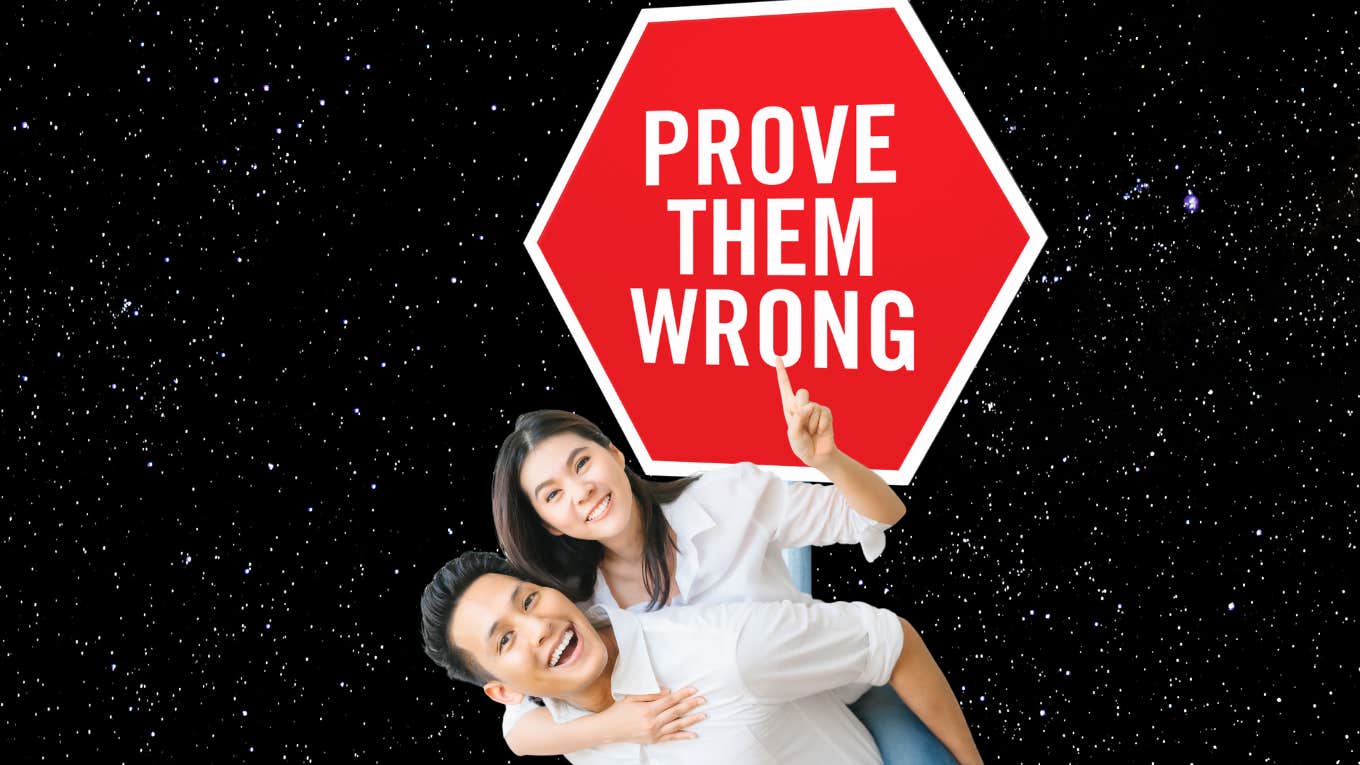 prove them wrong sign