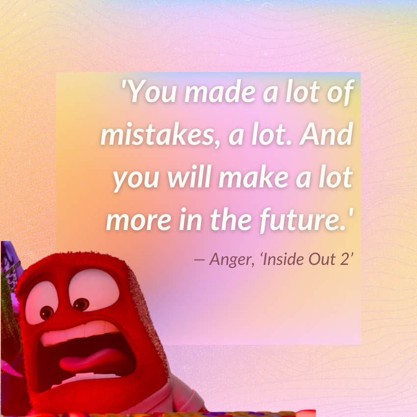 anger inside out 2 quote about mistakes