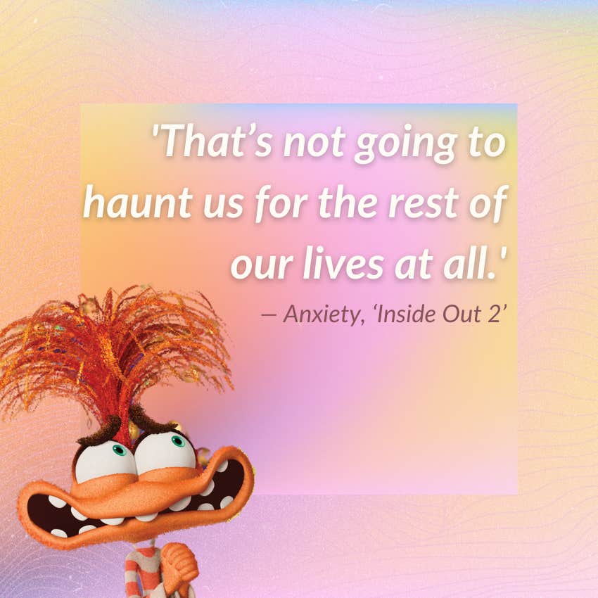 anxiety inside out 2 quote about haunting