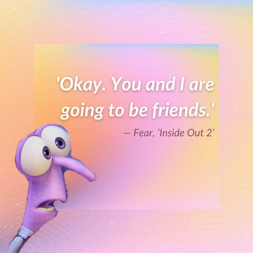 fear inside out 2 quote about friends