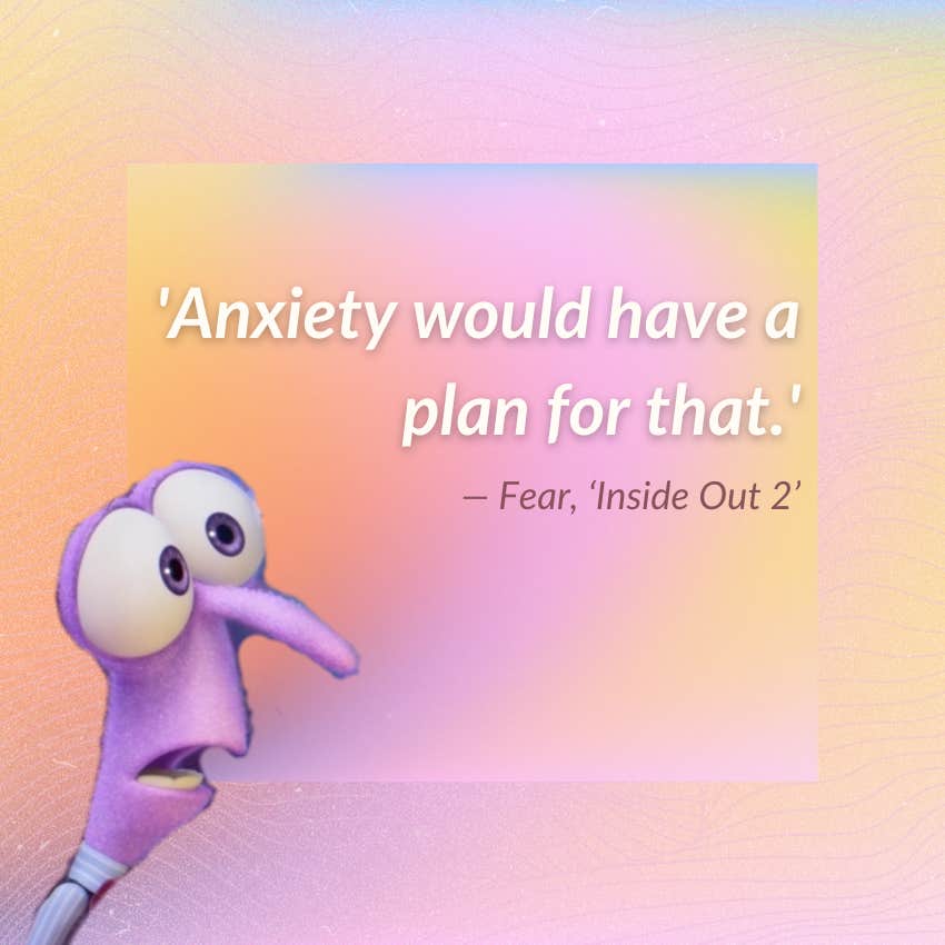 fear inside out 2 quote about anxiety