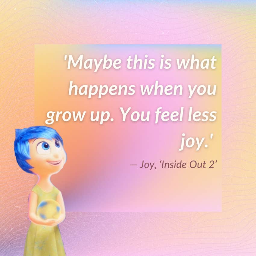 joy inside out 2 quote about growing up