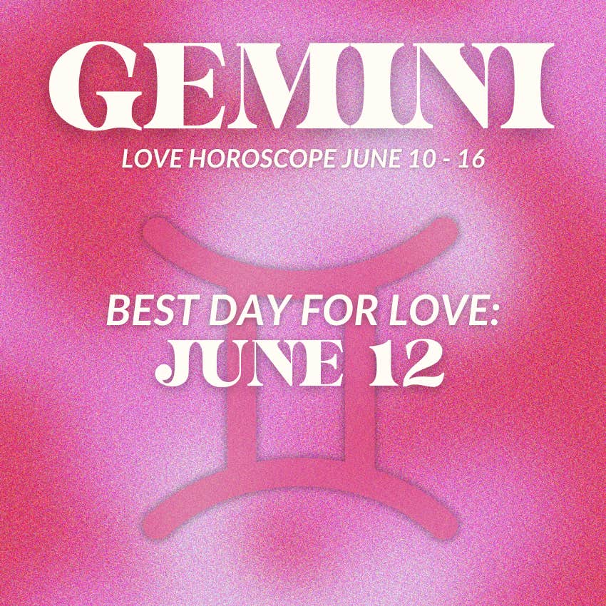 gemini love horoscope june 10-16