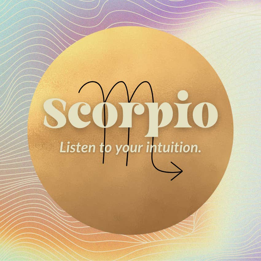 scorpio sign from the universe july 2