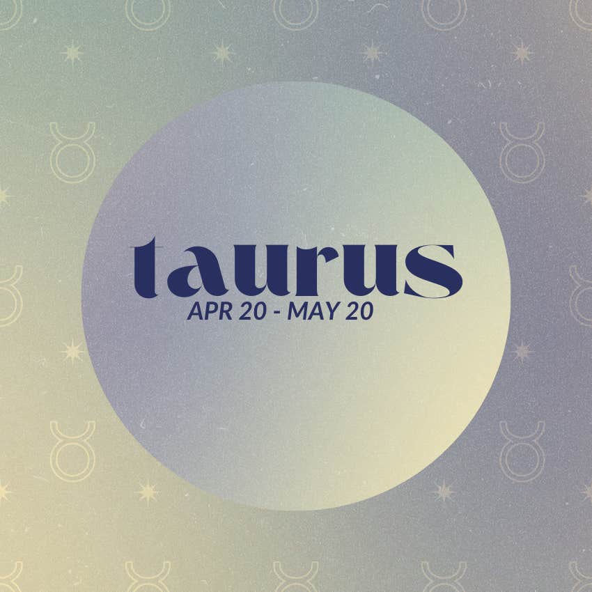 taurus weekly horoscope june 10-16