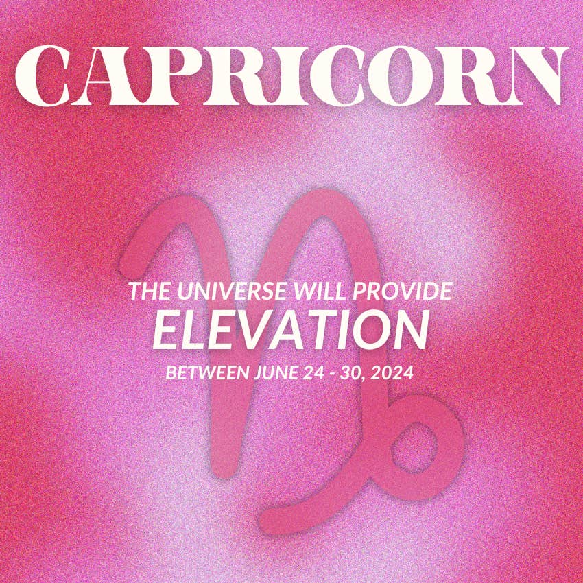 what universe provides capricorn june 24-30