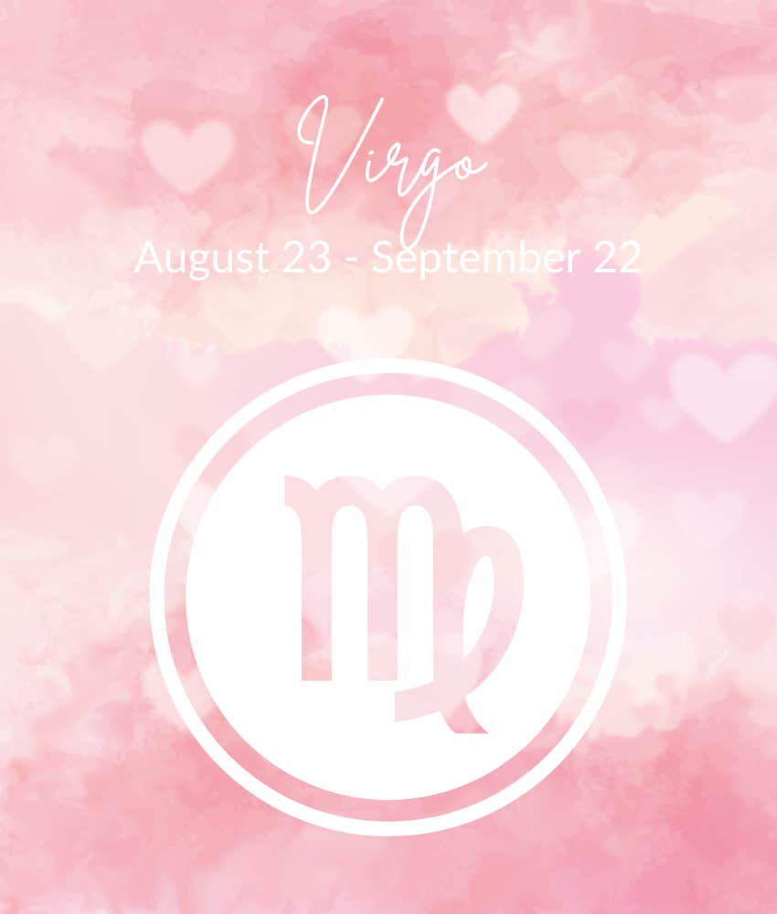 Virgo Weekly Love Horoscope July 1 - 7, 2024