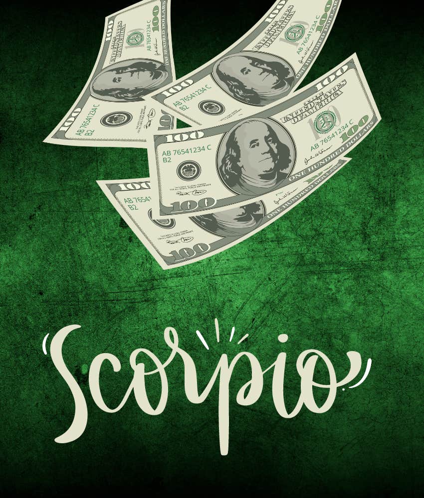 Scorpio Zodiac Signs Attract Wealth On June 30, 2024