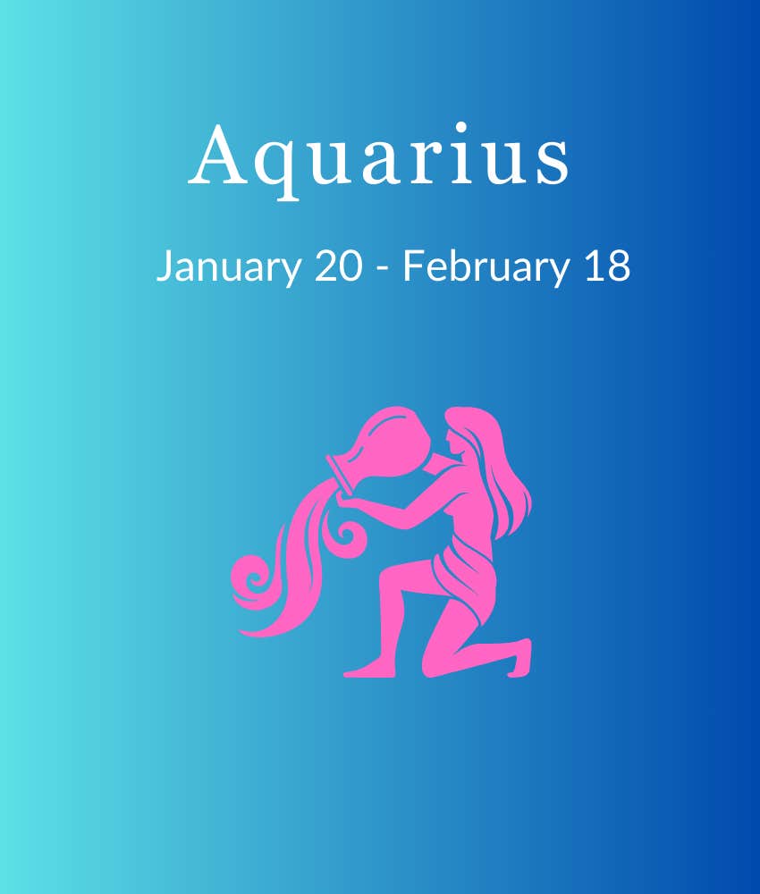 Aquarius Zodiac Signs Break Free From Struggle On June 30, 2024