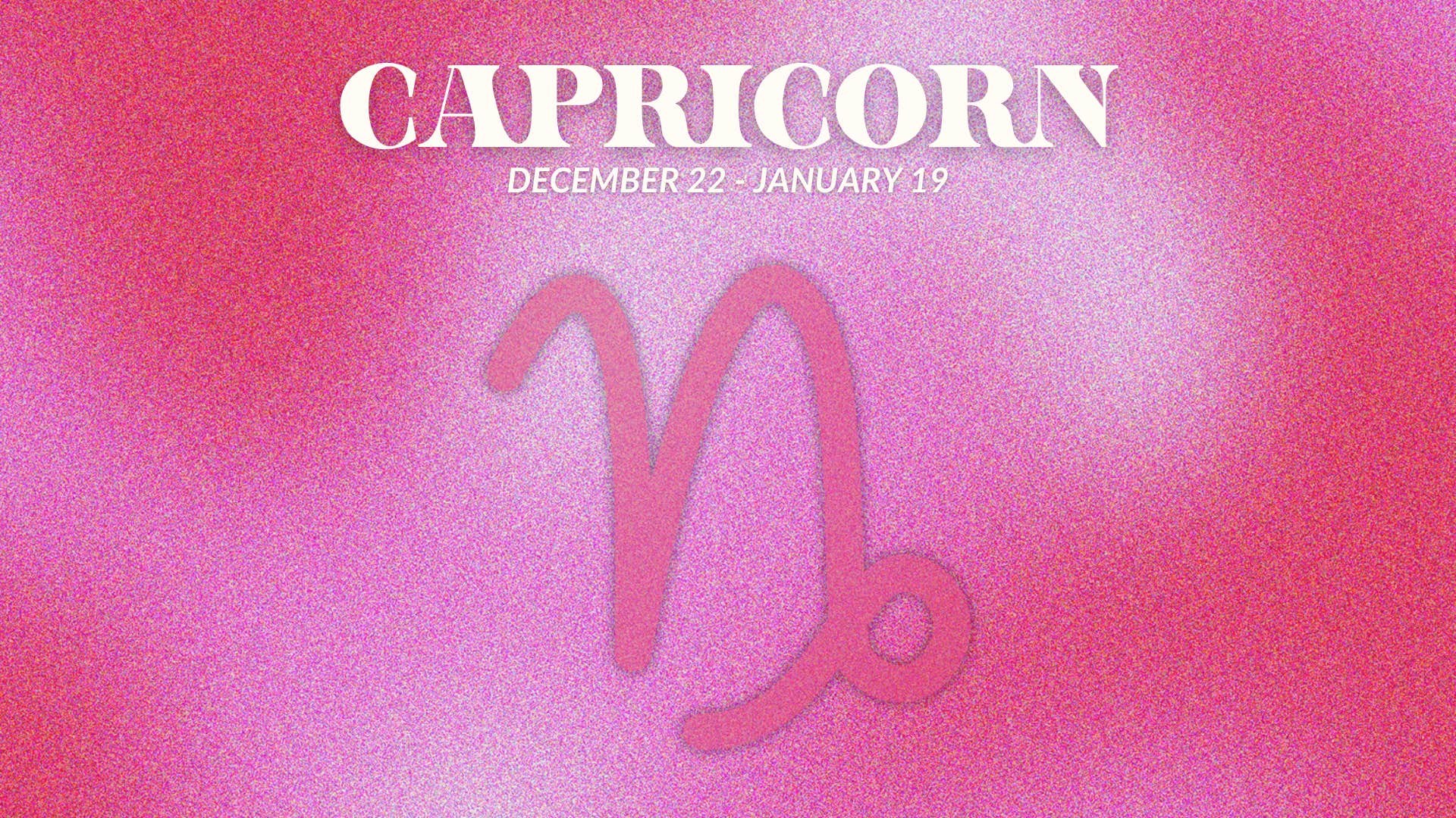what capricorn needs to succeed in life