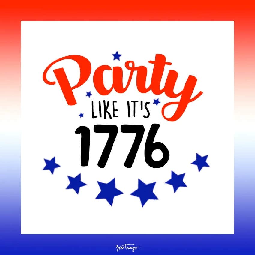 4th of July Instagram caption party like it's 1776