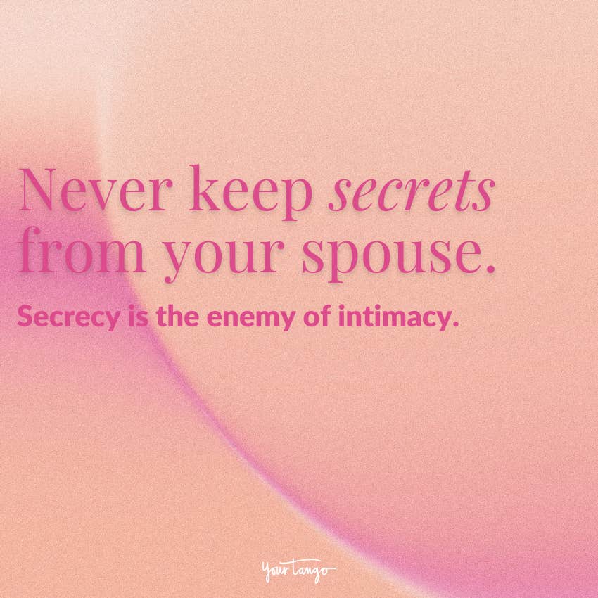 best marriage advice never keep secrets