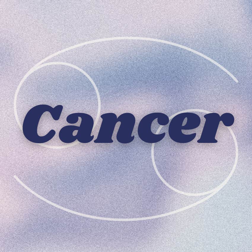 The Universe Has A Special Message For Cancer Zodiac Signs On July 25, 2024