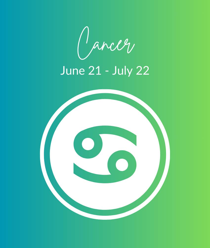 Weekly Horoscope For Each Cancer Zodiac Sign July 29 - August 4, 2024