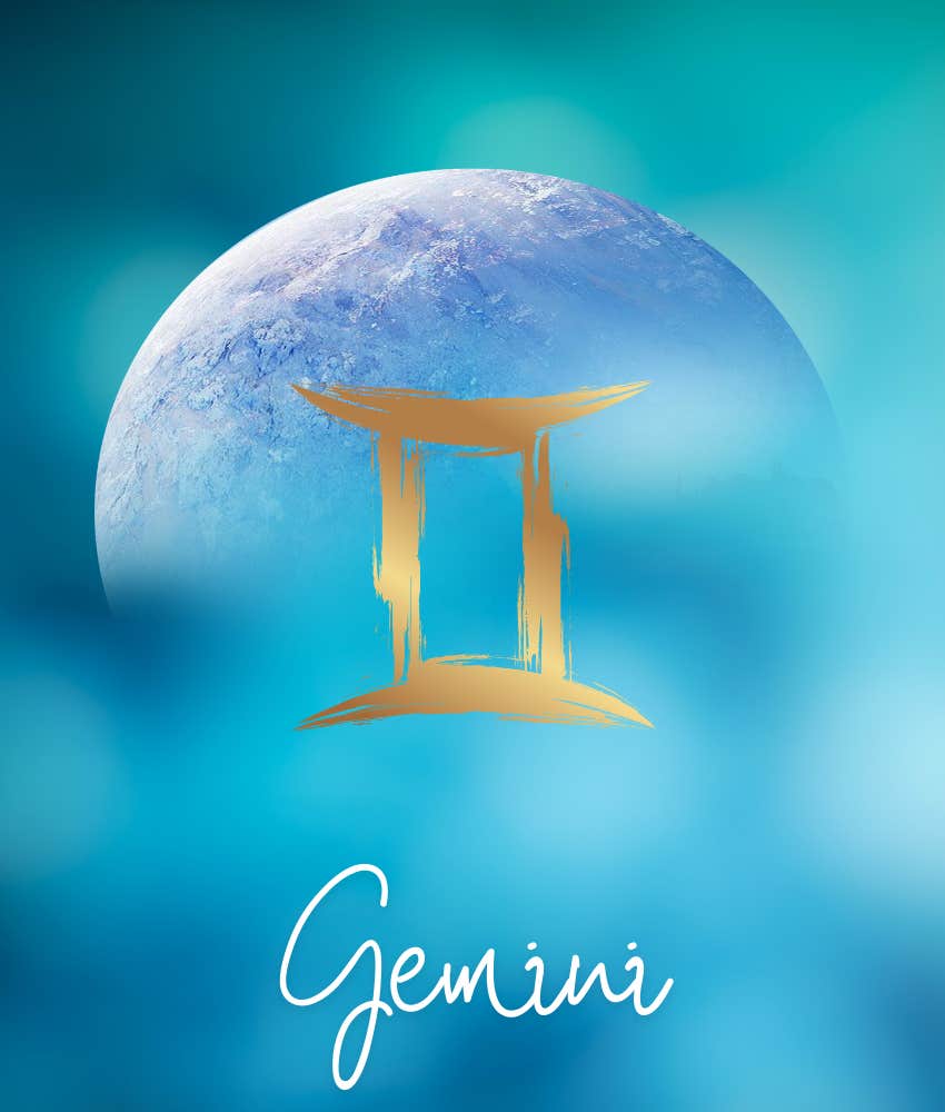 What Each Gemini Zodiac Sign Can Manifest July 15 - 21, 2024