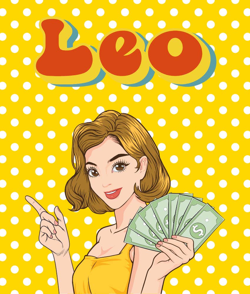 Leo Zodiac Signs Attract Wealth On July 16, 2024