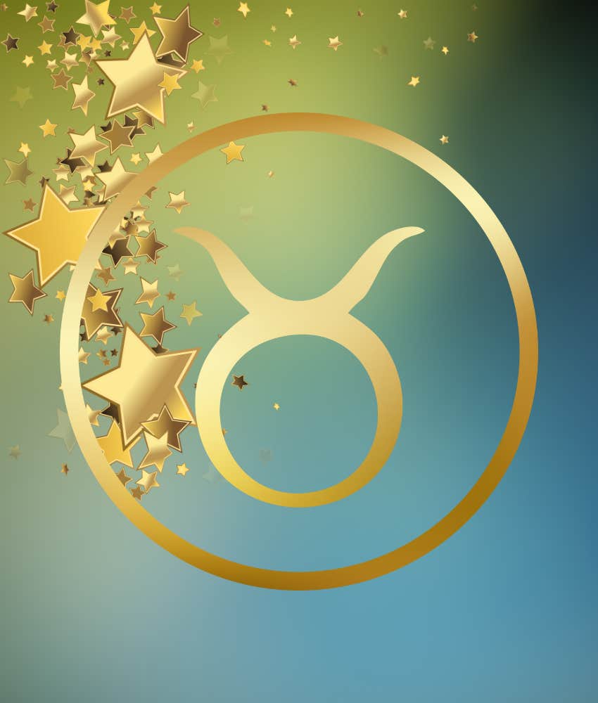 Universe Has A Special Message For Taurus Zodiac Signs On July 11, 2024