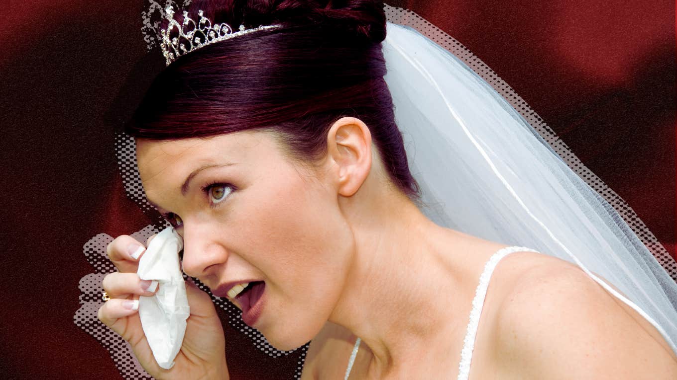 Bride is crying and becomes irrational about her wedding.