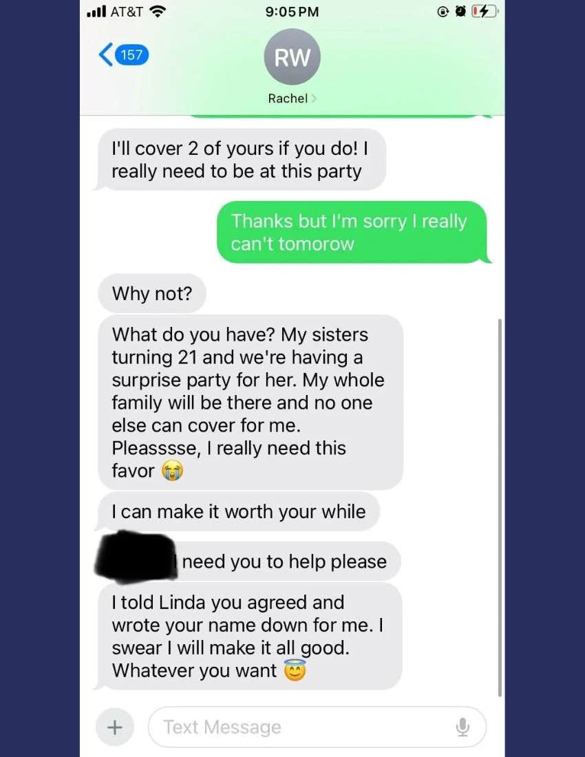 Screenshot of worker's text messages asking her coworker to take her shift