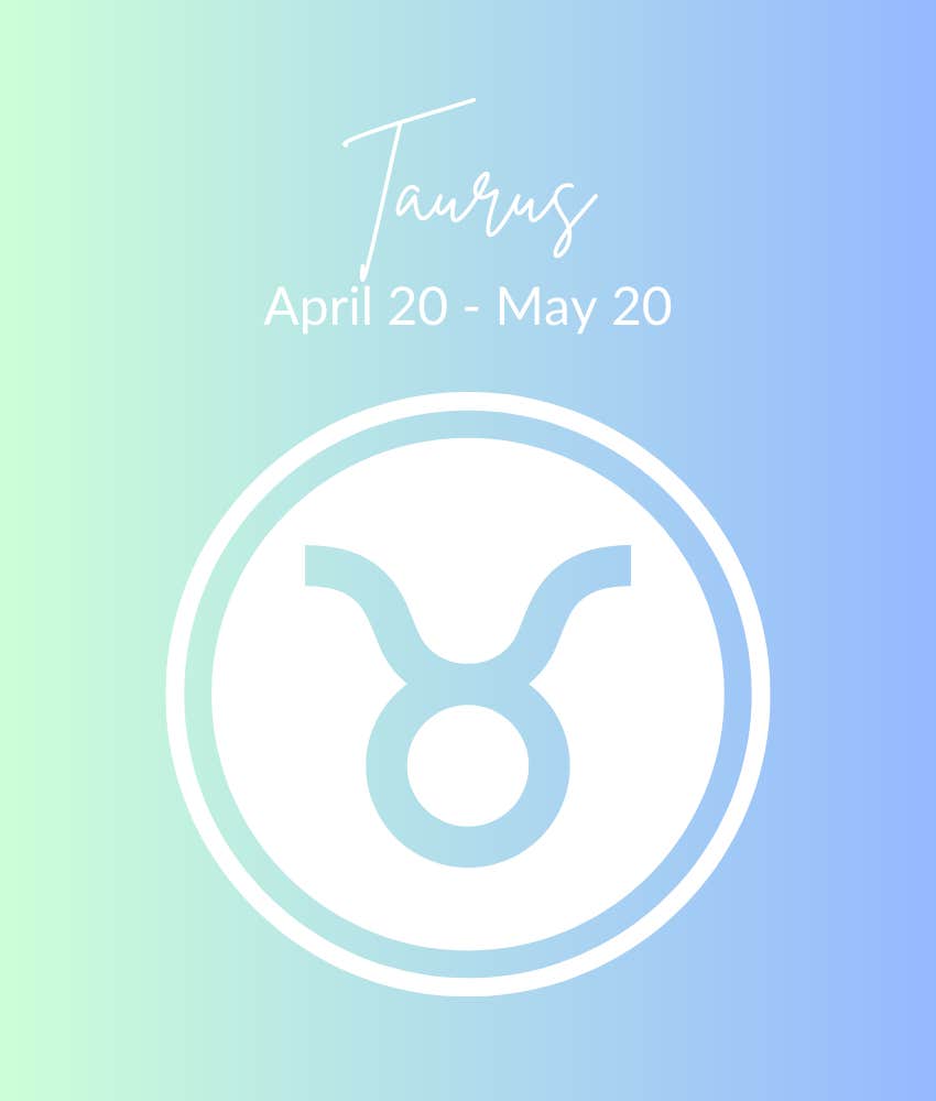 Lucky Taurus Zodiac Signs Experience Abundance On August 7, 2024