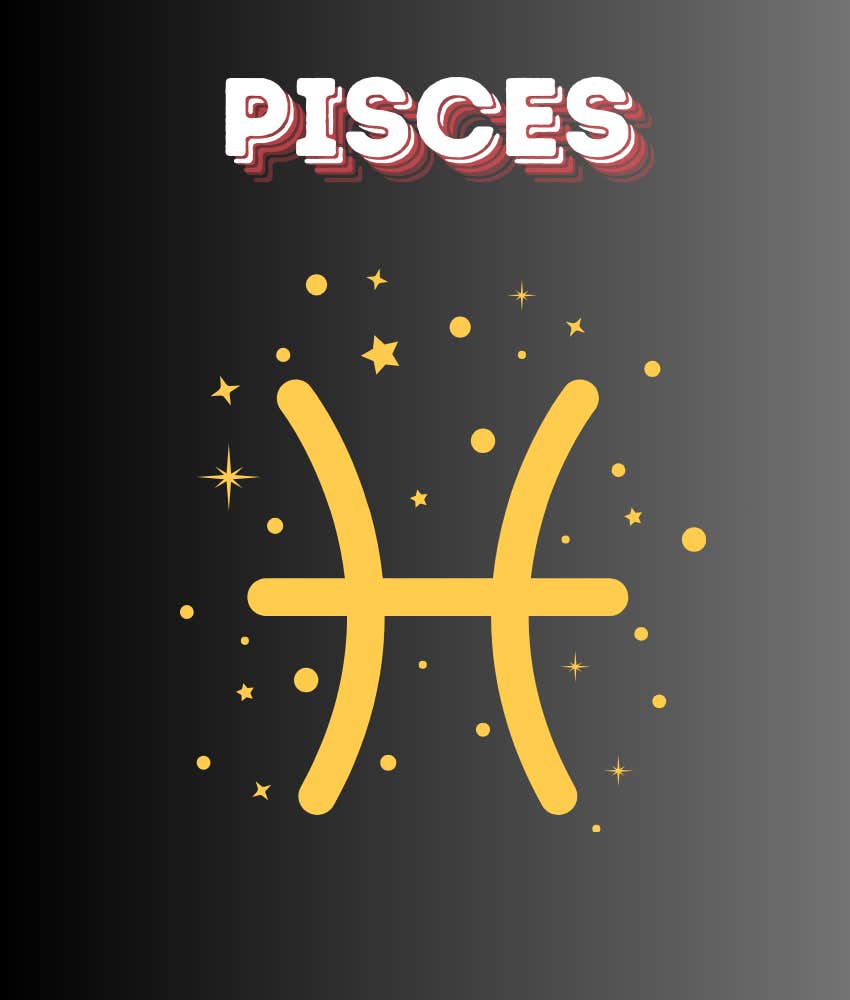 pisces zodiac signs experience abundance on september 12, 2024