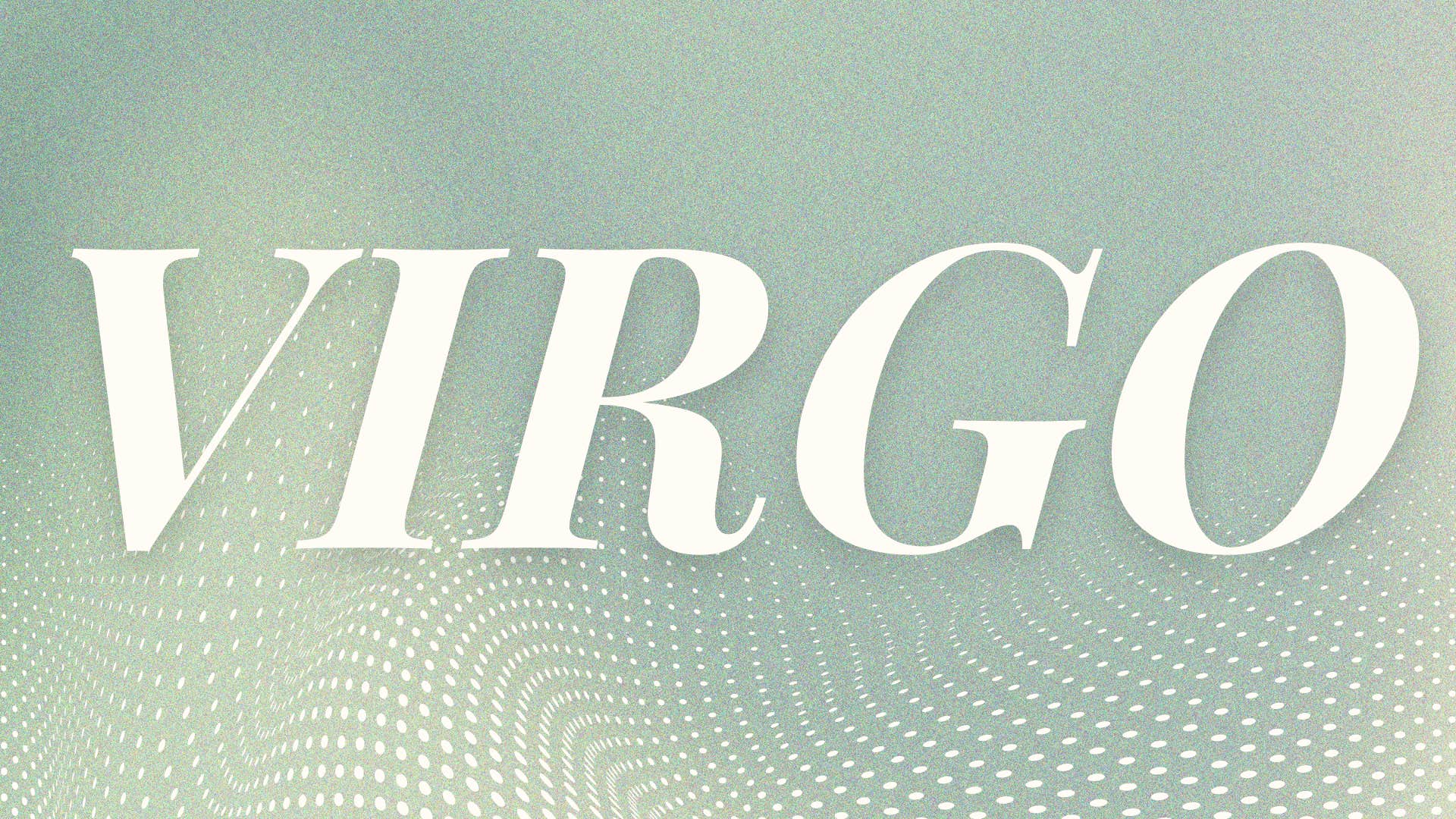 virgo weekly horoscopes each zodiac sign october 7-13, 2024