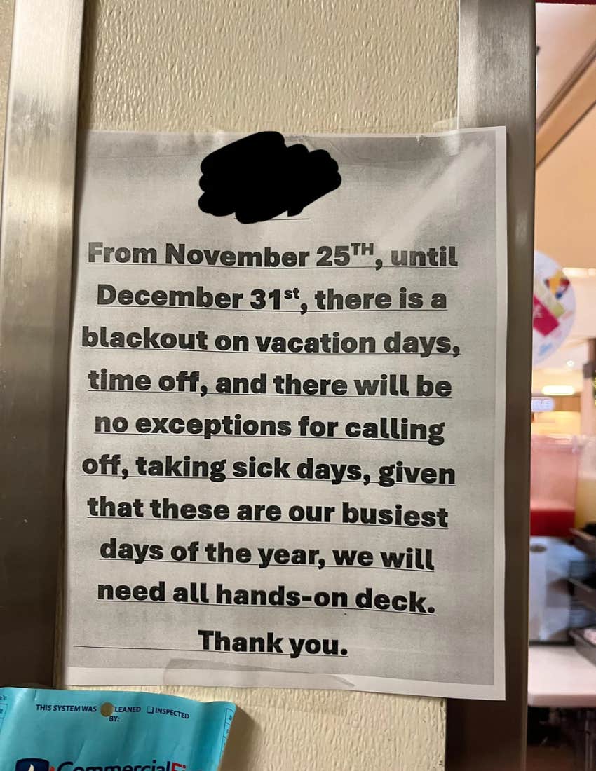 notice from restaurant management forbidding time off over holidays even for sick days