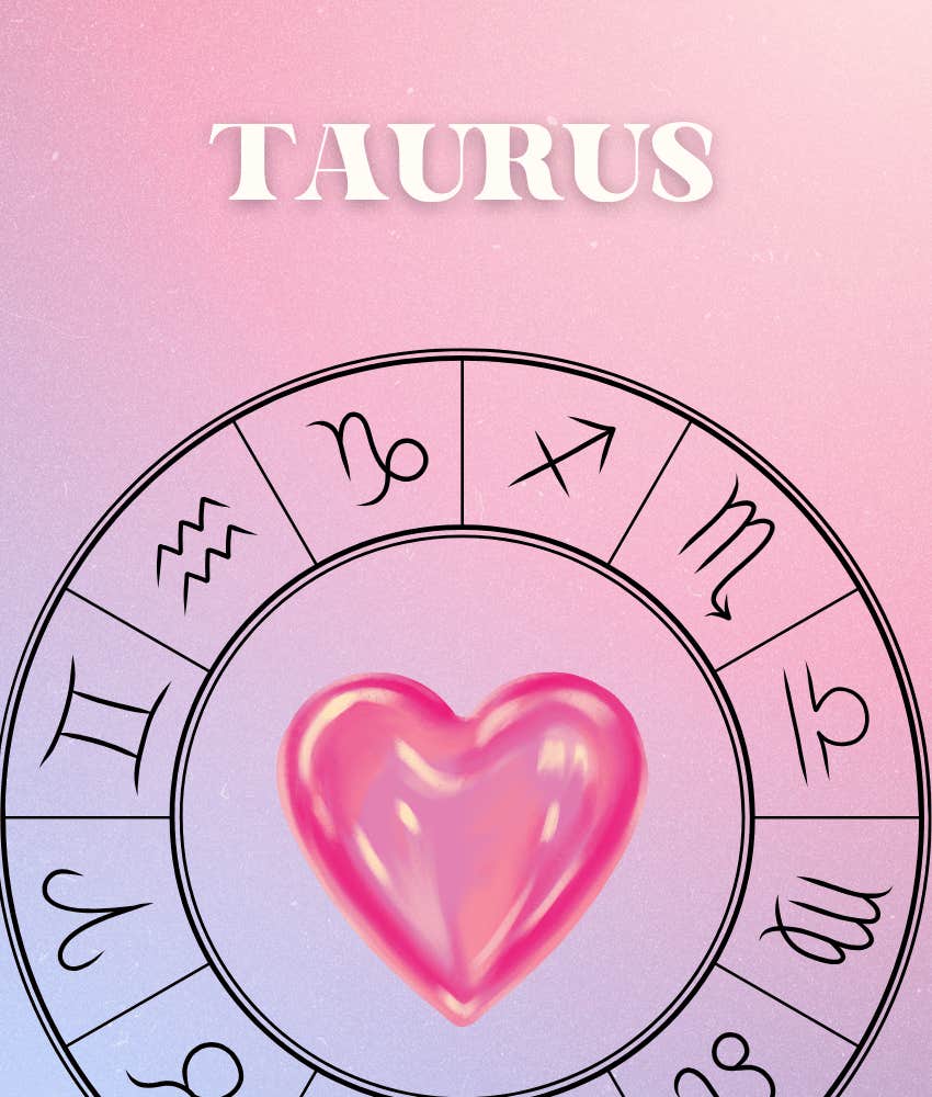 taurus zodiac sign relationships improve november 4-10, 2024