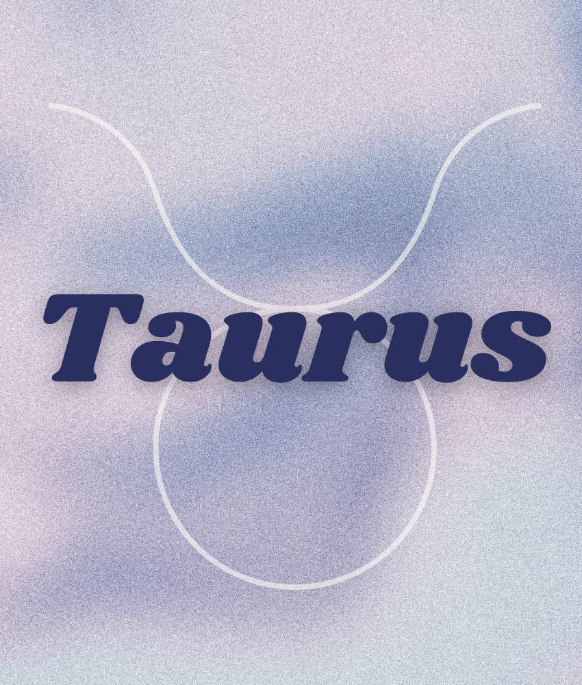 taurus zodiac sign overcome relationship challenges november 11-17, 2024