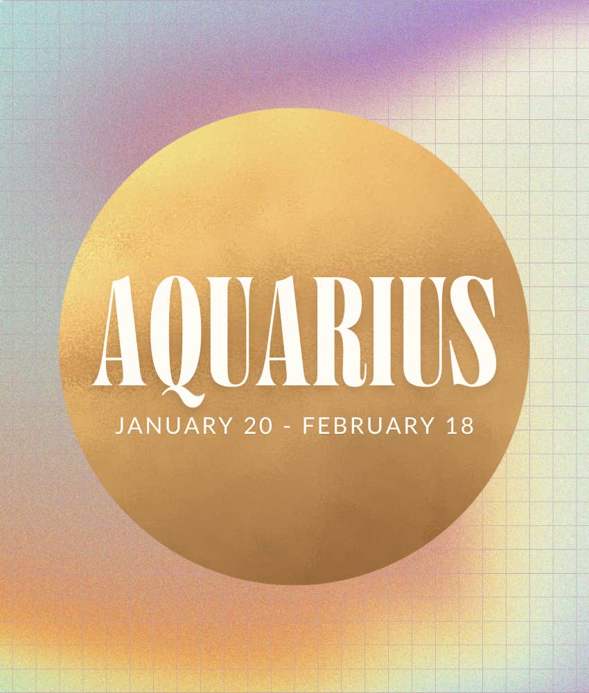 The Life Lesson Aquarius Zodiac Sign Will Learn The Week Of December 23 - 29, 2024