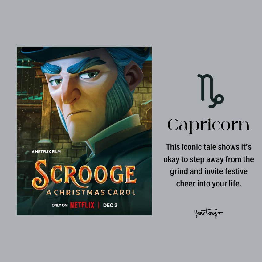 best holiday movie zodiac sign capricorn scrooge