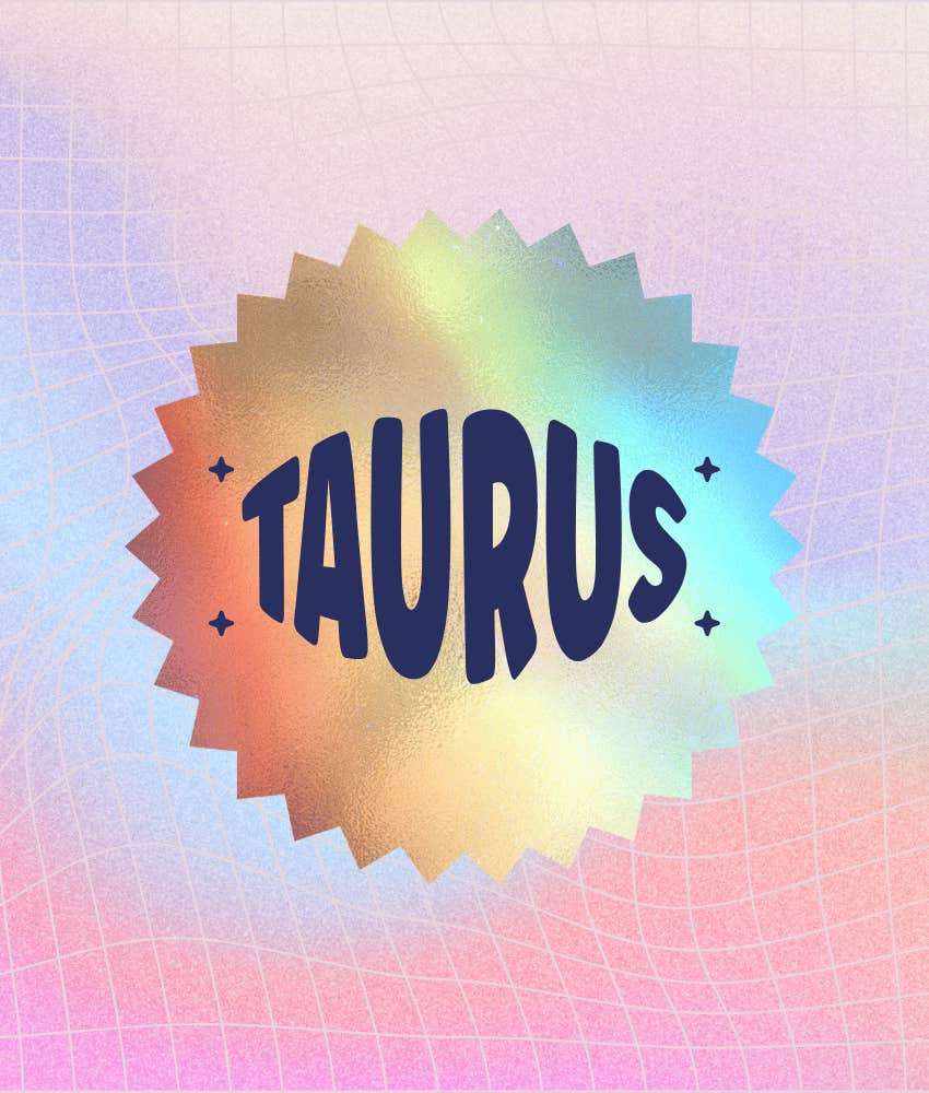 taurus zodiac sign most significant day 2025