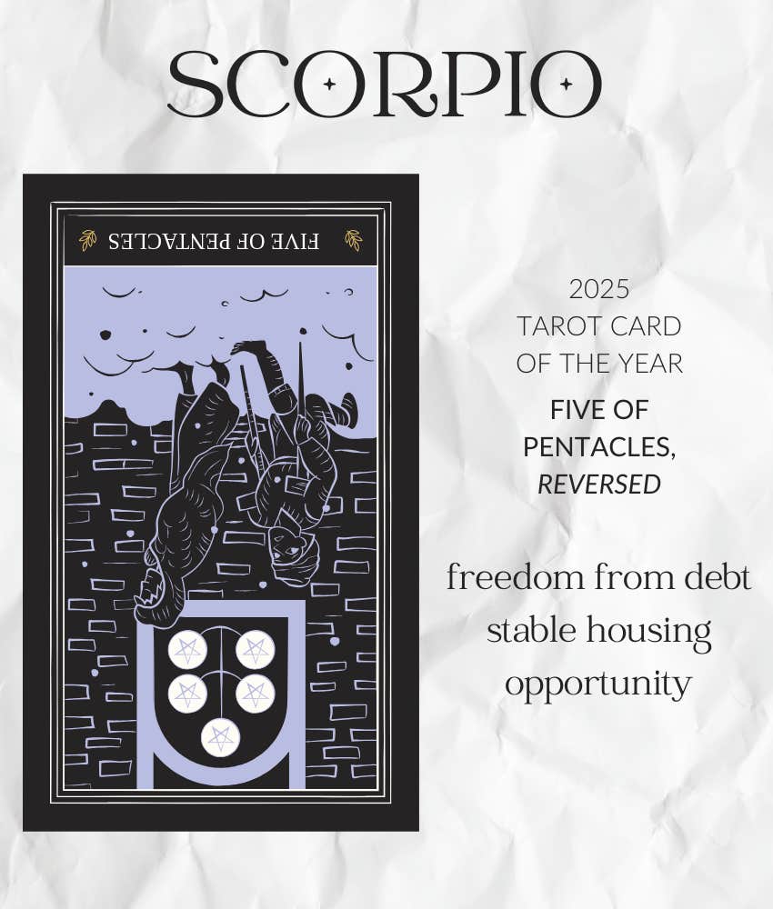 scorpio 2025 tarot horoscope card of the year five pentacles reversed