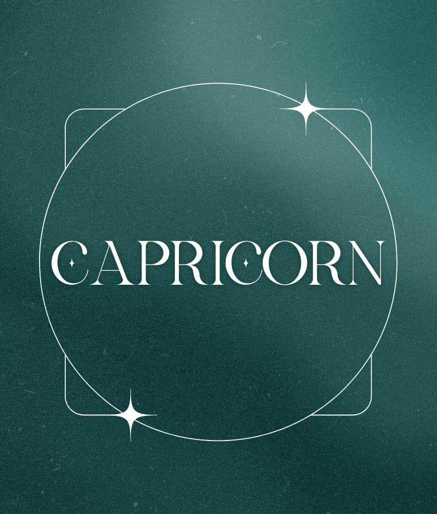 capricorn zodiac sign manifestations comes true december 26, 2024