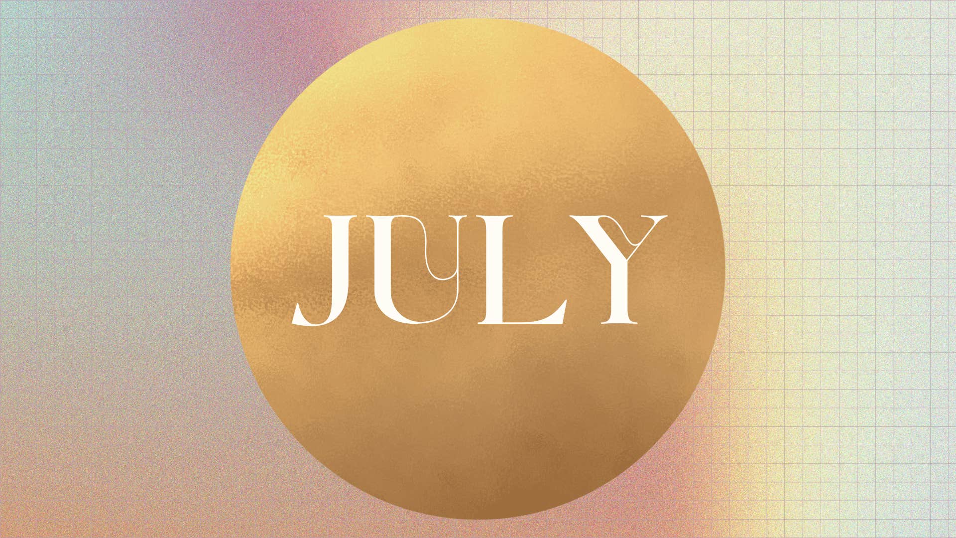 July