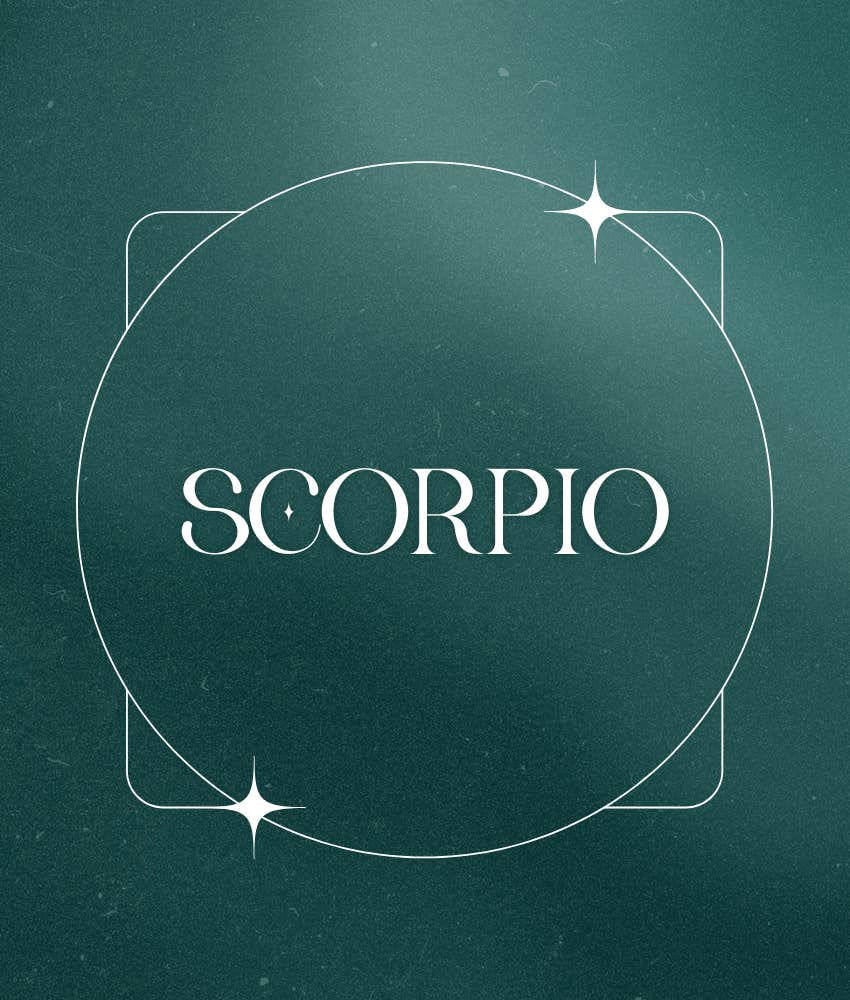 scorpio zodiac sign hard times end january 30, 2025