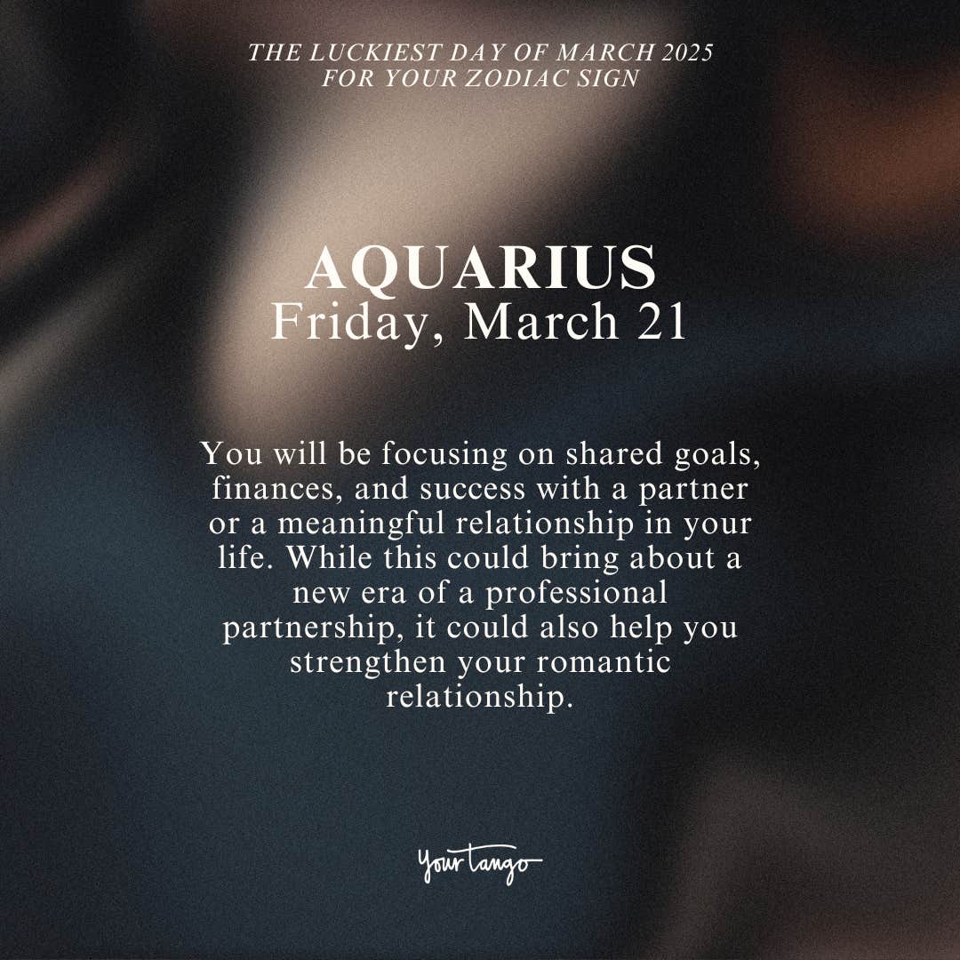 Aquarius zodiac sign luckiest day month march 2025