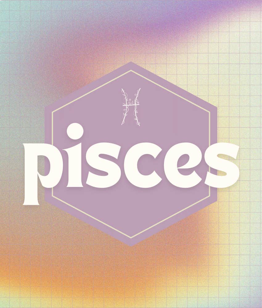 pisces zodiac signs powerful cosmic shift week march 24 30 2025