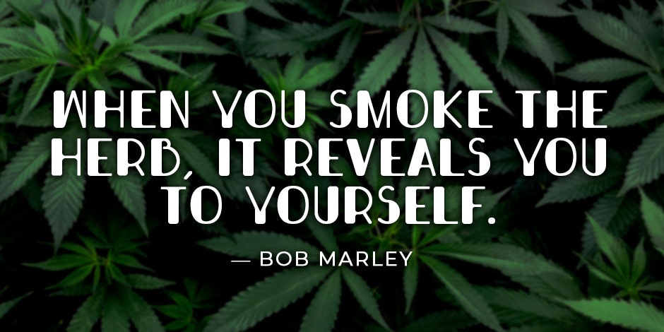 blazing weed quotes