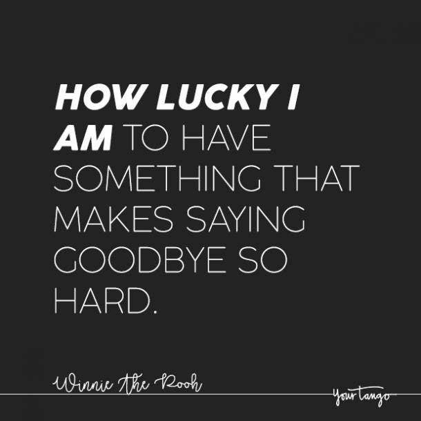 saying goodbye quotes to a loved one