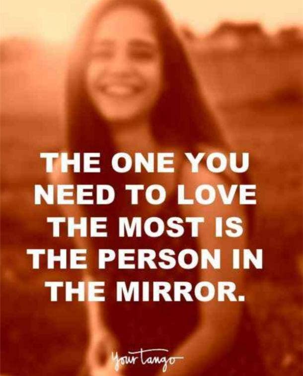 The 12 Best Most Inspirational Positive Quotes On How To Love Yourself Anna Thea Yourtango