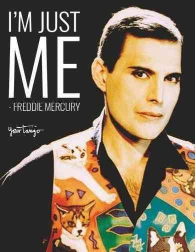 25 Inspiring Queen Quotes From Freddie Mercury Brian Mays And More That Remind You To Stay Fabulous Yourtango