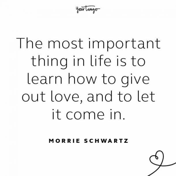 https://www.yourtango.com/sites/default/files/styles/body_image_default/public/2020/Morrie-schwartz-stay-together-quotes.jpeg