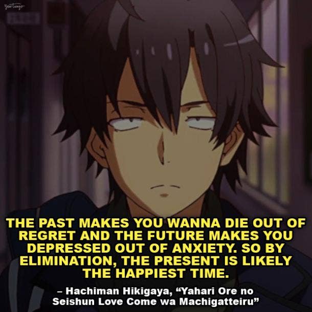 You will never change me - Anime quote