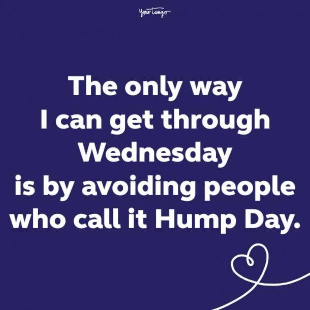 wednesday hump day quotes and sayings